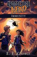 Immunity: Apocalypse Weird 1522813098 Book Cover