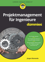Projektmanagement für Ingenieure für Dummies (German Edition) 352771670X Book Cover