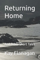 Returning Home: And Other Short Tales B0DSV732XJ Book Cover