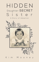 Hidden Daughter - Secret Sister null Book Cover