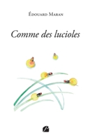 Comme des lucioles (French Edition) 2754767908 Book Cover