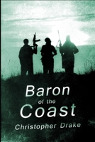 Baron of the Coast 1499568983 Book Cover