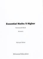 Essential Maths 9 Higher Homework Book Answers 1906622531 Book Cover