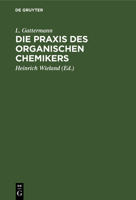 Die Praxis Des Organischen Chemikers 3112380193 Book Cover