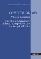 Distribution Agreements Under EC Comptetition Law: An Analytical Review 3899756525 Book Cover