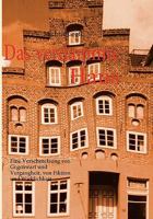 Das verdammte Haus: Eine Verschmelzung von Gegenwart und Vergangheit, von Fiktion und Wirklichkeit 3837082938 Book Cover