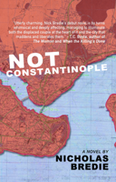 Not Constantinople 1941088759 Book Cover