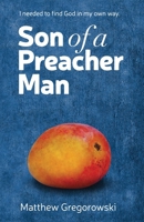 Son of a Preacher Man 1763645304 Book Cover