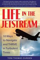 Life in the Jetstream 1508960410 Book Cover