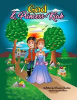 God and Princess Kiah 1987695372 Book Cover