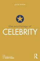 The Psychology of Celebrity 0815369565 Book Cover