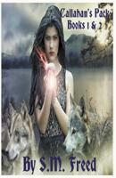 Callahan's Pack Books 1 & 2 1393795250 Book Cover