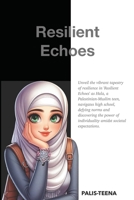 Resilient Echoes B0CSS6VFT8 Book Cover