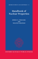 Handbook of Nuclear Properties (Oxford Studies in Nuclear Physics) 0198517793 Book Cover