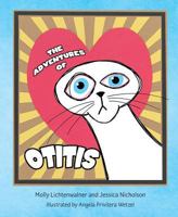 The Adventures of Otitis 1684013356 Book Cover