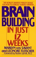 Brain Building in Just 12 Weeks 0553353489 Book Cover
