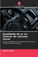 Qualidade do ar no interior de veículos novos (Portuguese Edition) 6630553926 Book Cover