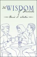 The Wisdom of Friends 074144870X Book Cover