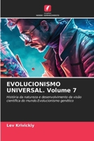 EVOLUCIONISMO UNIVERSAL. Volume 7 (Portuguese Edition) 6630093739 Book Cover