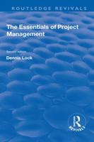 The Essentials of Project Management 0566082241 Book Cover