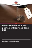 Le traitement TVA des petites entreprises dans l'UE (French Edition) 6209381626 Book Cover