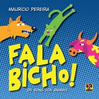 Fala Bicho! 6599067220 Book Cover