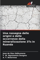 Una rassegna delle origini e delle occorrenze della mineralizzazione 3Ts in Ruanda (Italian Edition) 6207855736 Book Cover