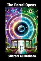 The Portal Opens: A Revelation of the Cosmos 1326609890 Book Cover