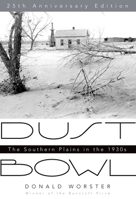 Dust Bowl: The Southern Plains in the 1930s 0195032128 Book Cover
