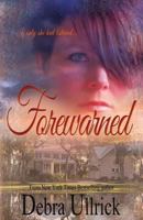 Forewarned 0615976751 Book Cover