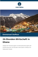 24-Stunden-Wirtschaft in Ghana (German Edition) 6207733509 Book Cover