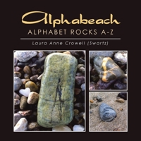 Alphabeach: Alphabet Rocks A-Z 1796079626 Book Cover