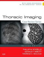 Thoracic Imaging: Case Review 0323006566 Book Cover