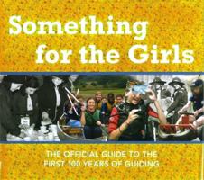 Something for the Girls 1845297806 Book Cover