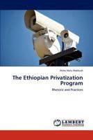 The Ethiopian Privatization Program 3845444916 Book Cover