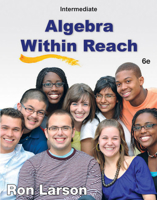 Intermediate Algebra: Algebra Within Reach 1285087410 Book Cover