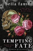 Tempting Fate: a dark and angsty love triangle romance 1922949124 Book Cover