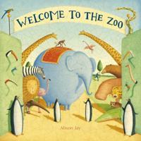 Welcome to the Zoo! 0803731779 Book Cover