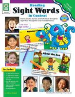 Reading Sight Words in Context, Grades 1 - 2: Poems, Stories, Games, and Activities to Strengthen Sight Word Recognition and Increase Fluency 1602680213 Book Cover