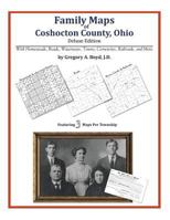 Family Maps of Coshocton County, Ohio 1420314815 Book Cover