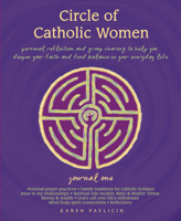 Circle of Catholic Women: Journal One 1934617032 Book Cover