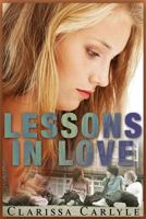 Lessons in Love 1500425249 Book Cover