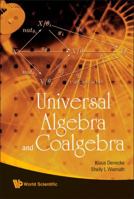 Universal Algebra and Coalgebra 9812837450 Book Cover