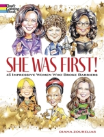 She Was First! 45 Impressive Women Who Broke Barriers 0486848930 Book Cover