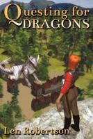 Questing For Dragons 1497373050 Book Cover