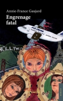 Engrenage fatal (French Edition) 2354851014 Book Cover