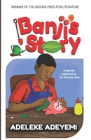 Banji's Story: Originally published as The Missing Clock 1910128066 Book Cover