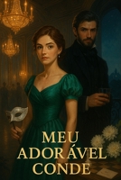 Meu Adorável Conde (Portuguese Edition) B0FQVGC9H8 Book Cover