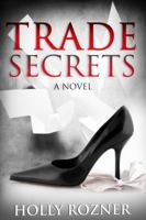 Trade Secrets 0986016306 Book Cover