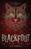Blackfoot 1923125095 Book Cover